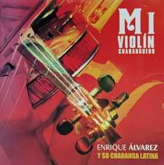 Mi Violín Charanguero